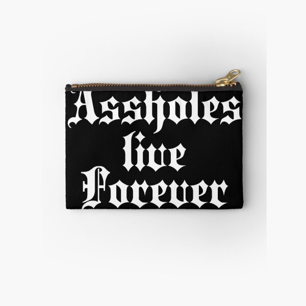 Item preview, Assholes live forever | Stylish Goth Typography designed and sold by ProdbyNiECO.