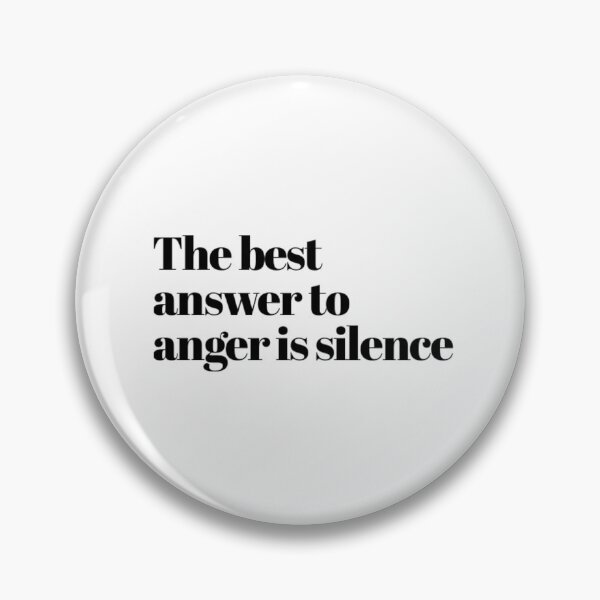 Item preview, The best answer to anger is silence designed and sold by The  Lifers.