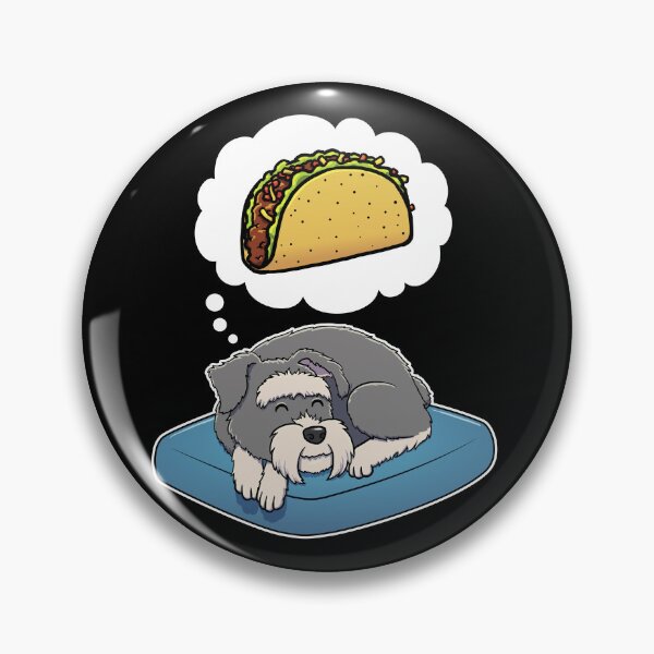 Item preview, Miniature Schnauzer dreaming about Tacos designed and sold by DoggieDelights.