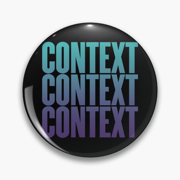 Item preview, Context, context, context. v.2 designed and sold by x1brett.