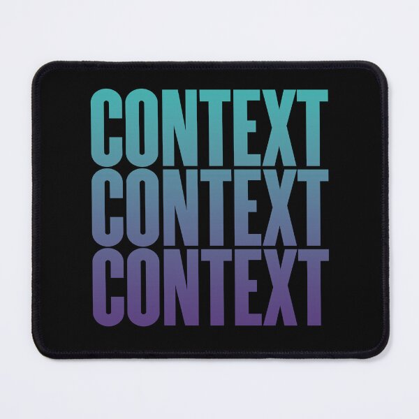 Item preview, Context, context, context. v.2 designed and sold by x1brett.