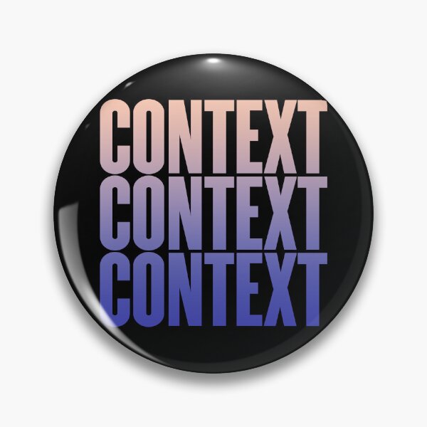 Item preview, Context, context, context. v.3 designed and sold by x1brett.
