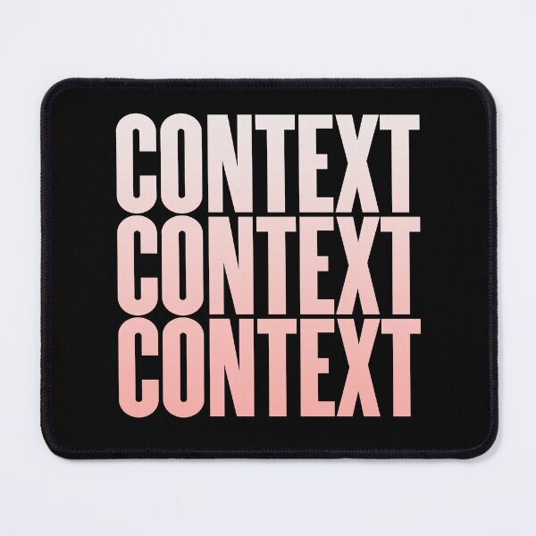 Item preview, Context, context, context. v.4 designed and sold by x1brett.