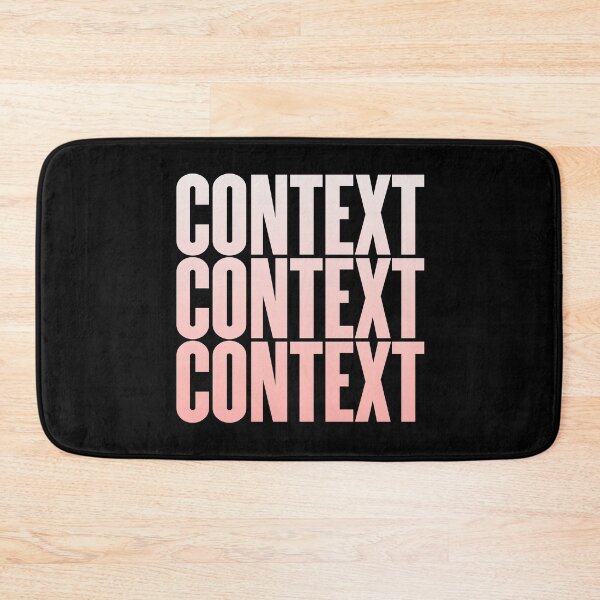 Item preview, Context, context, context. v.4 designed and sold by x1brett.