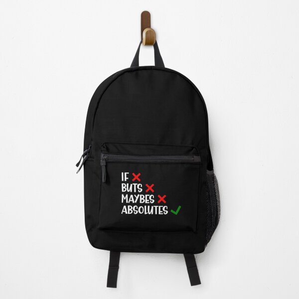 Item preview, I Don't Do if Buts and Maybes I Do Absolutes Funny Saying designed and sold by Dexter Freeman.