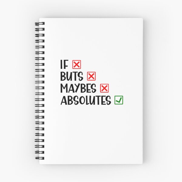 Item preview, if Buts and Maybes Absolutes Funny British Saying designed and sold by Dexter Freeman.