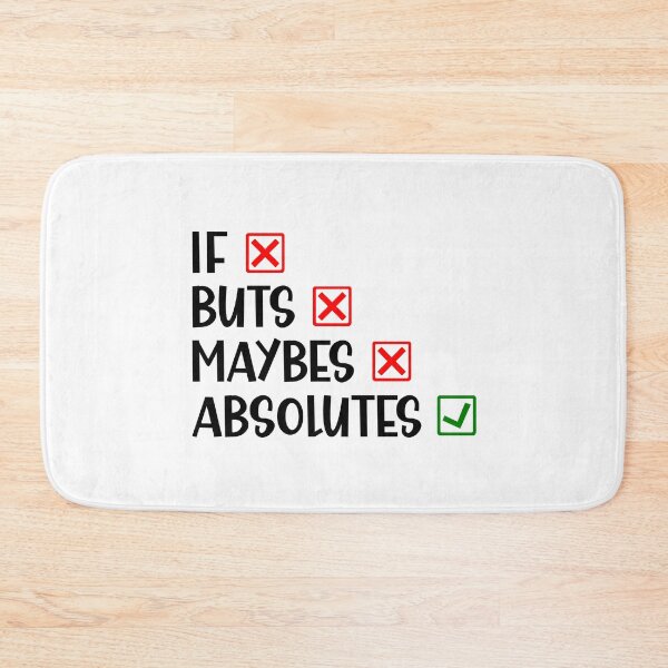 Item preview, if Buts and Maybes Absolutes Funny British Saying designed and sold by Dexter Freeman.