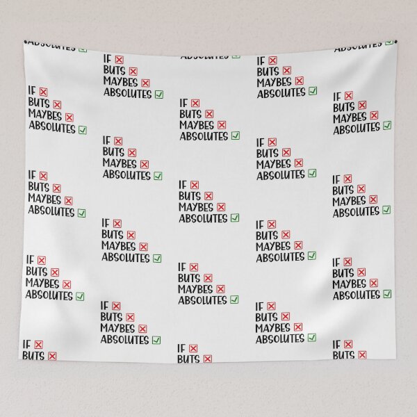 Item preview, if Buts and Maybes Absolutes Funny British Saying designed and sold by Dexter Freeman.