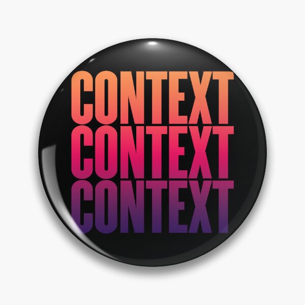 Item preview,  Context, context, context. v.5 designed and sold by x1brett.