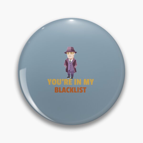 Aperçu de l'œuvre la liste noire raymond reddington tu es dans ma liste noire créée et vendue par BoydBraun-L.