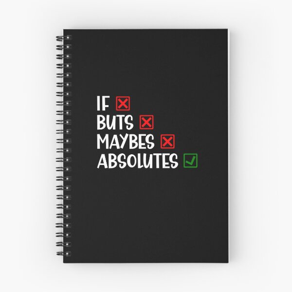 Item preview, if Buts and Maybes Absolutes Sarcastic British Saying designed and sold by Dexter Freeman.