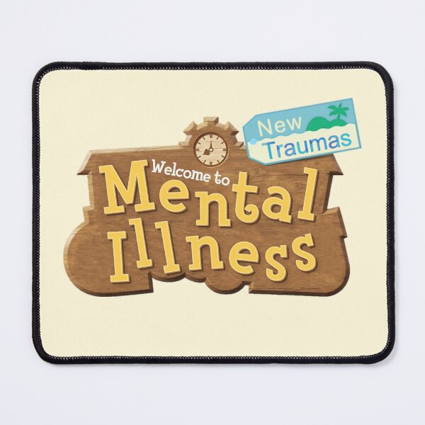 Item preview, Welcome To Mental Illness New Traumas Logo Parody designed and sold by everything4eva.