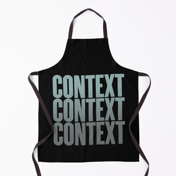 Item preview, Context, context, context. v.6 designed and sold by x1brett.
