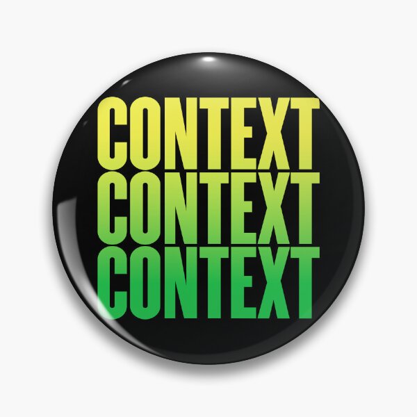 Item preview, Context, context, context. v.7 designed and sold by x1brett.
