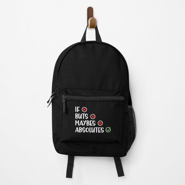 Item preview, I Don't Do if Buts and Maybes I Do Absolutes Humorous Saying designed and sold by Dexter Freeman.