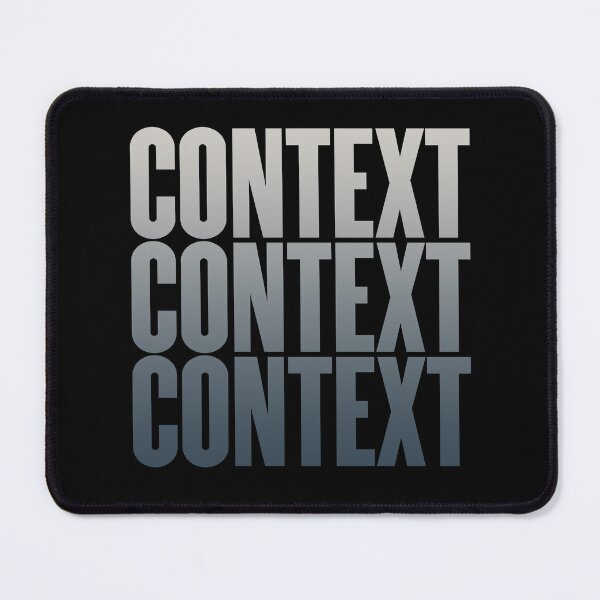 Item preview, Context, context, context. v.8 designed and sold by x1brett.