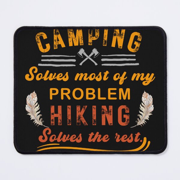 Item preview, Camping solves most of my problem hiking solves the rest, unique funny camping, grunge camper. designed and sold by wildTrack---.