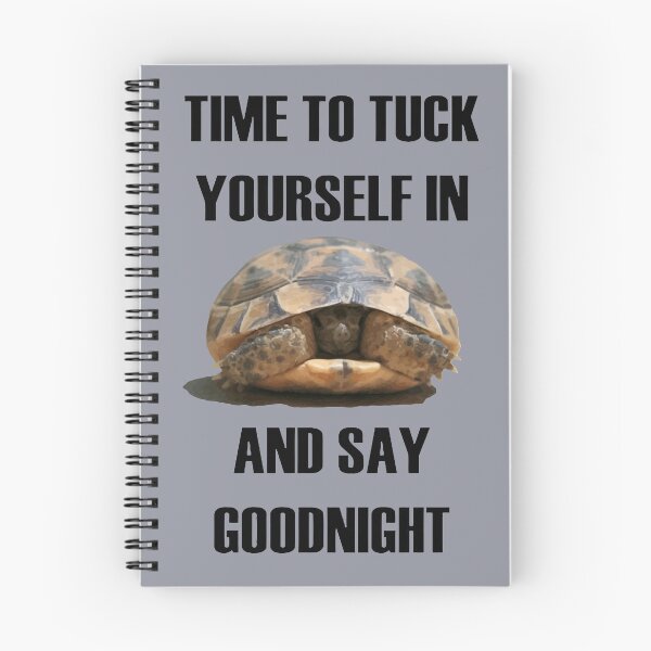Item preview, Time To Tuck Yourself In And Say Goodnight Baby Tortoise designed and sold by taiche.