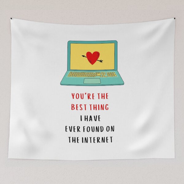 Item preview, Best thing i've found on the internet, Valentines Day, Anniversary, Love, Willow Days designed and sold by avit1.