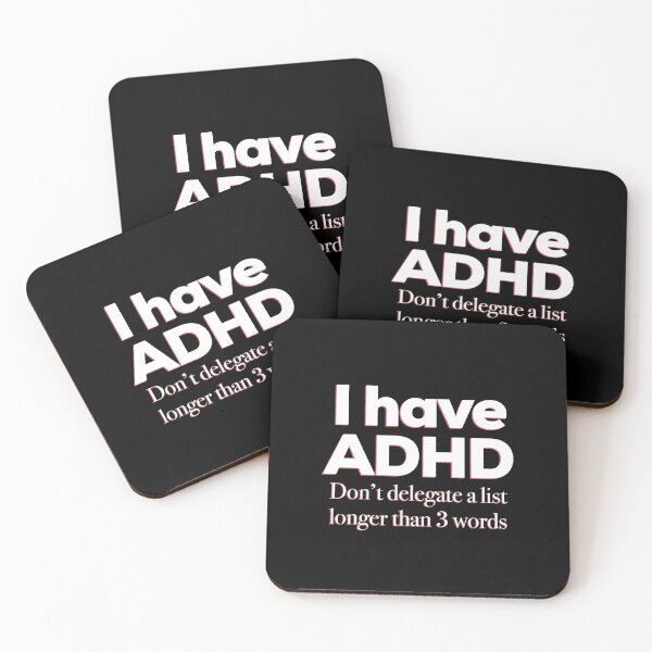 Item preview, Funny ADHD QUOTE - I have ADHD Don’t delegate a list longer than 3 words - Attention Deficit HyperActive Disorder | Neurodiversity | Neurodivergent | Neurodiverse designed and sold by MJDezigns.