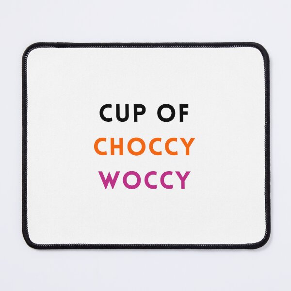 Item preview, Cup Of Choccy Woccy, Willow Days designed and sold by avit1.