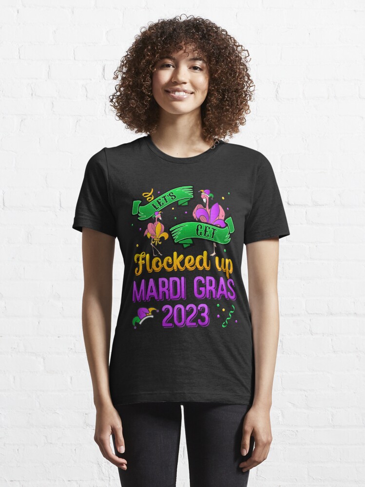 Funny mardi gras sales shirts