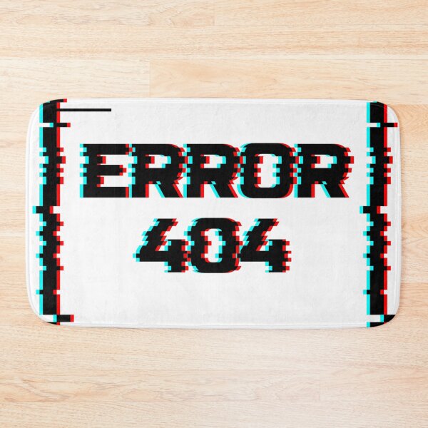 Item preview, Error 404 Glitch effect Classic Design By Mehroz designed and sold by FunPurchase.