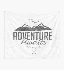 ADVENTURE AWAITS Wandbehang
