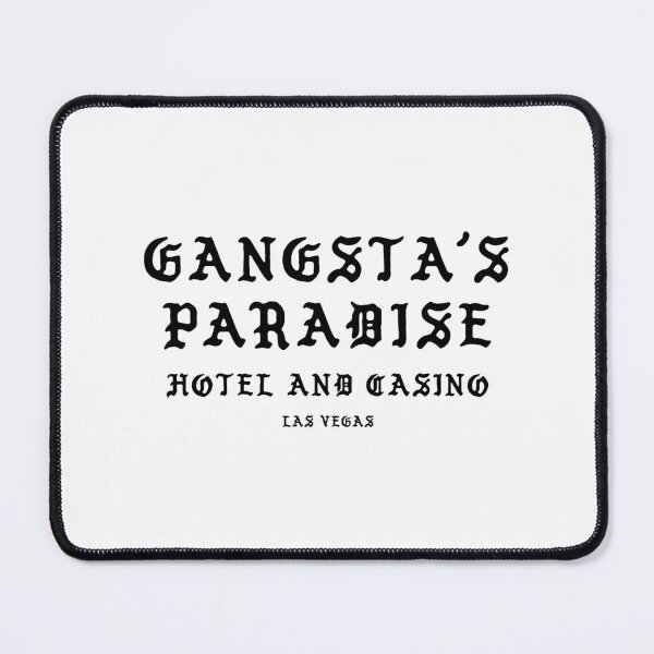 Item preview, Gangsta's Paradise Hotel and Casino, Las Vegas, Graphic Text, Bold, Big Text, black and white designed and sold by MajicArts.
