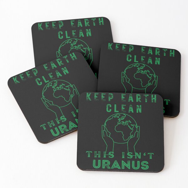 Item preview, Keep The Earth Clean This Isn't Uranus-Funny designed and sold by artfartzzz.