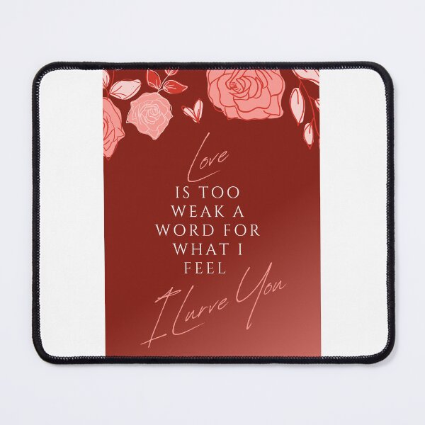 Item preview, Love  is too weak a word  for what I feel, I lurve you designed and sold by Abhitha Mohan.