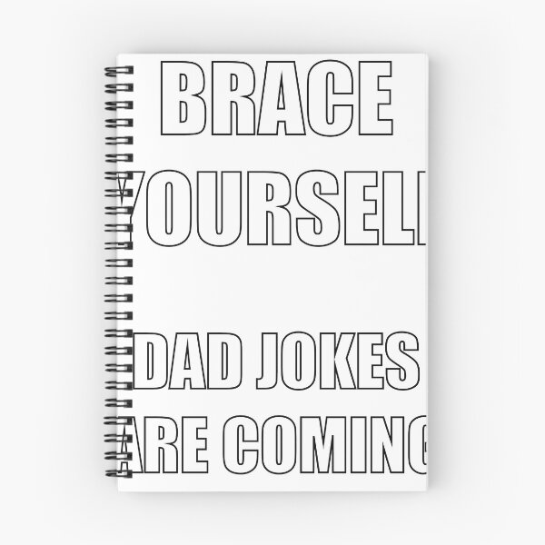 Item preview, brace yourself dad jokes are coming designed and sold by chunknozza.