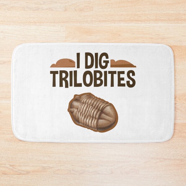 Item preview, I Dig Trilobites Fossil designed and sold by jaygo.