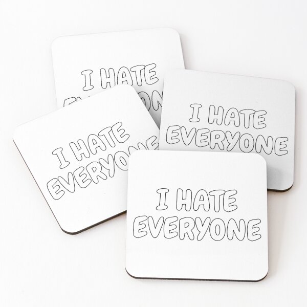 Item preview, I HATE EVERYONE designed and sold by bluAvocado.