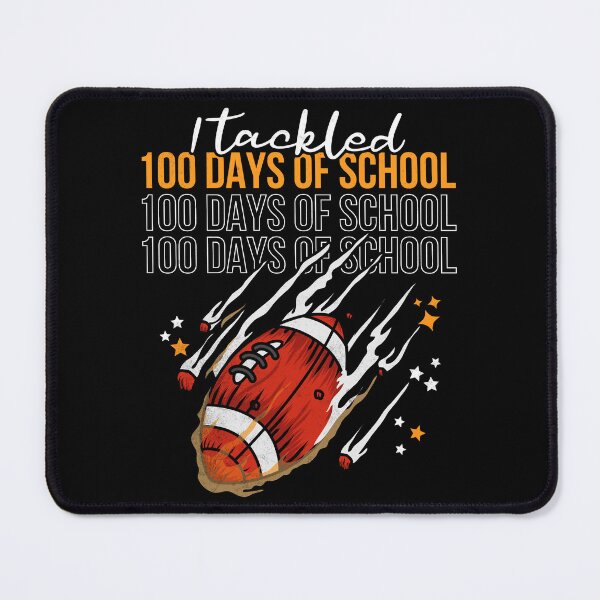 Item preview, I Tackled 100 Days of School Football 100th Day of School designed and sold by Zulfiqqar.