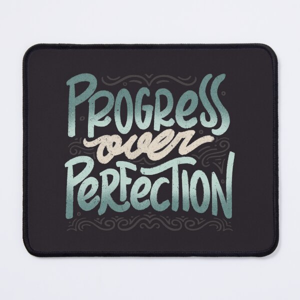 Item preview, Progress Over Perfection by Tobe Fonseca designed and sold by Tobe Fonseca®.