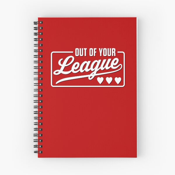 Item preview, Out Of Your League designed and sold by ClickForMore.