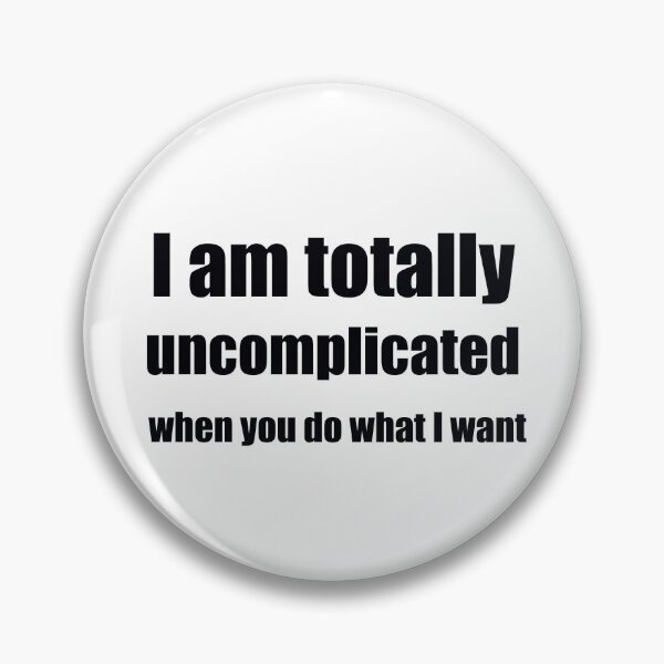 Item preview, i am uncomplicated designed and sold by Imagealien.
