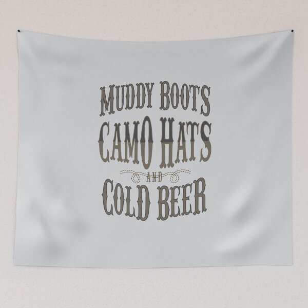 Item preview, Muddy Boots Camo Hats Cold Beer Country Music designed and sold by Creekman Designs.