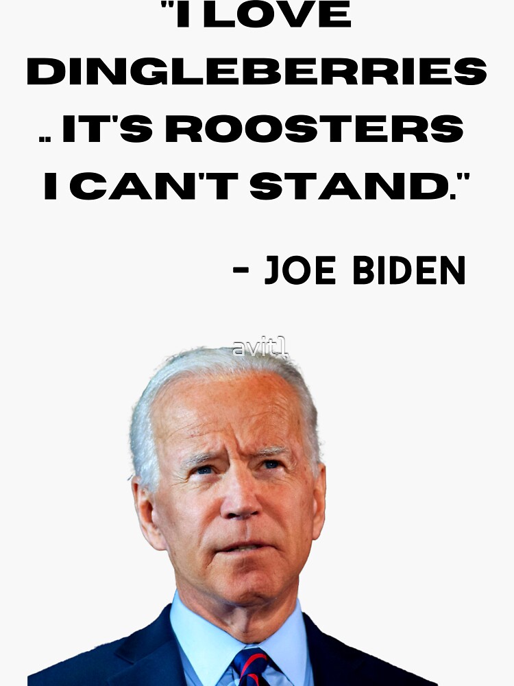 I'm Your Dingleberry Biden sticker