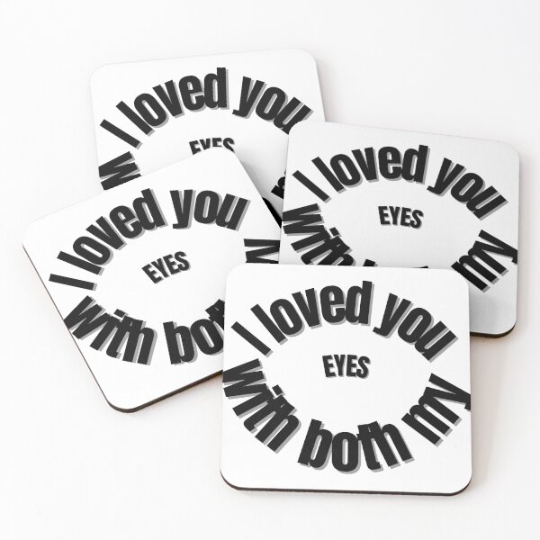 Item preview, I loved you with both my eyes! designed and sold by Finds.