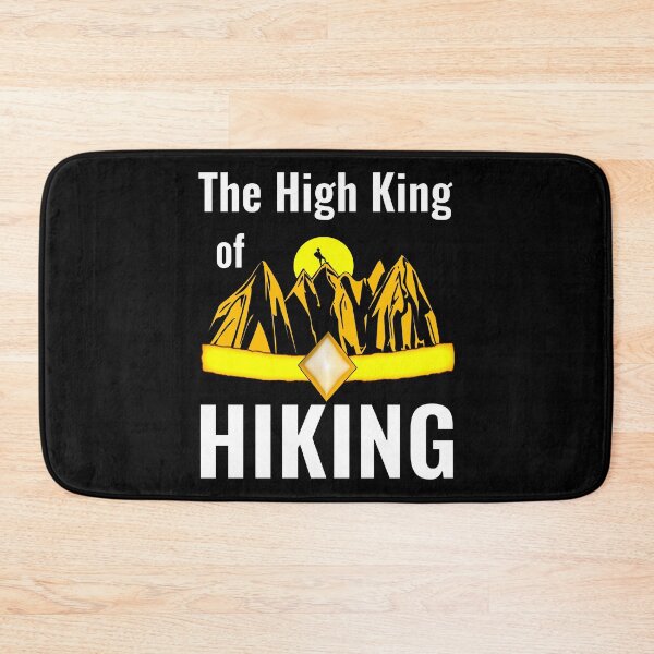 Item preview, High king of hiking designed and sold by CottagePop.