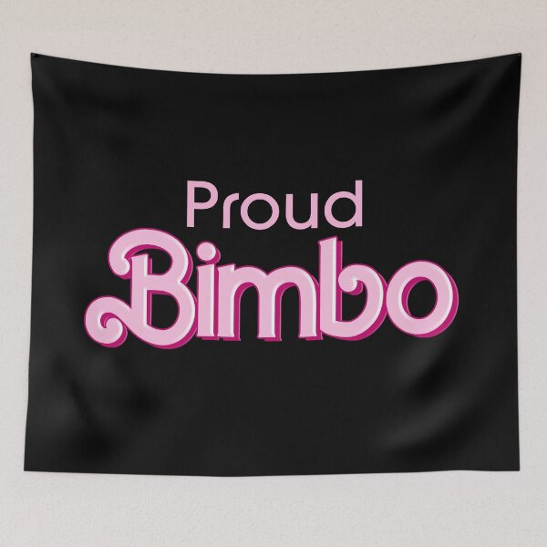 Item preview, Proud Bimbo designed and sold by ClickForMore.