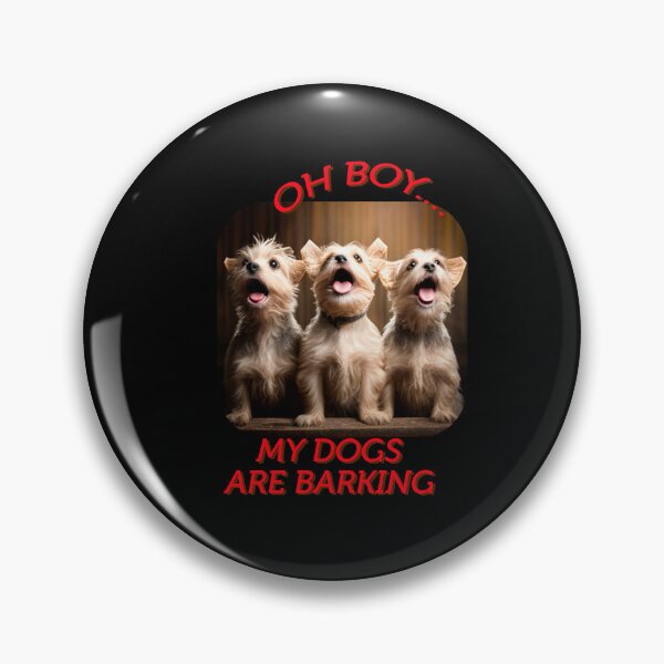 Item preview, Oh boy my dogs are barking designed and sold by Estevam Marinho.