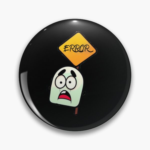 Item preview, Error Sign designed and sold by Diamaber.