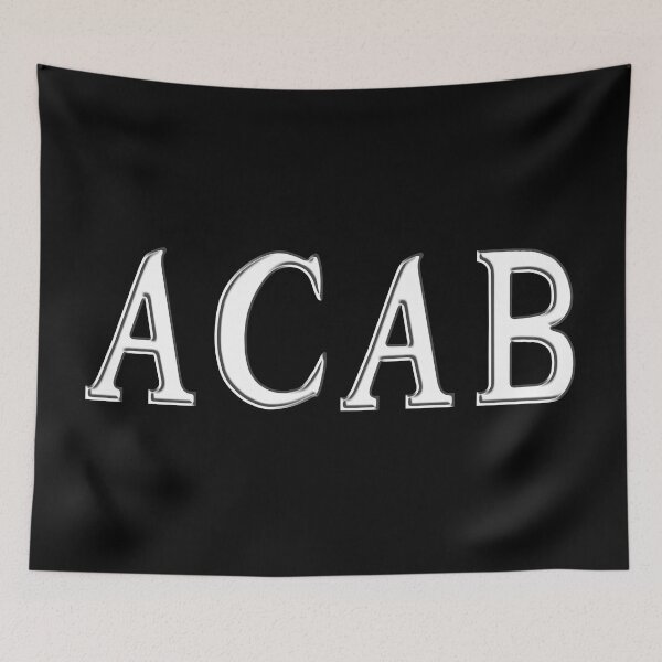 Item preview, ACAB designed and sold by Soaked-N-Bleach.