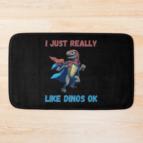Item preview, I Just Really Like Dinos Ok designed and sold by Cr4ftyCreations.