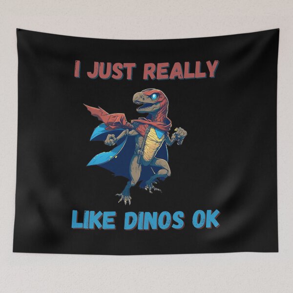 Item preview, I Just Really Like Dinos Ok designed and sold by Cr4ftyCreations.