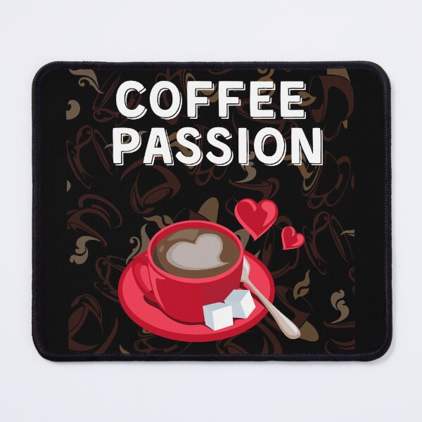 Item preview, THE COFFEE PASSION designed and sold by MJ96-PRO.