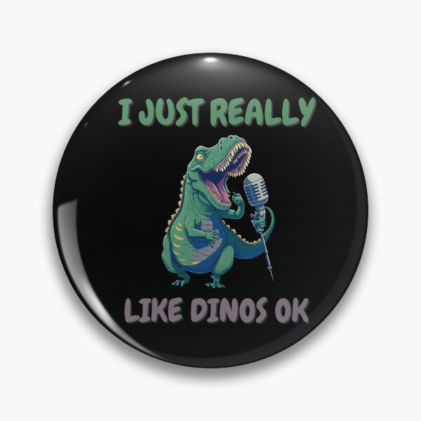 Item preview, I Just Really Like Dinos Ok designed and sold by Cr4ftyCreations.